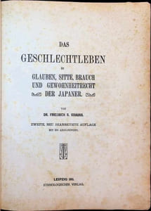 Das Geschlechtleben in Glauben, Sitte, Brauch und Gewohnheitrecht der Japaner