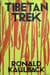 Tibetan Trek. Ronald Kaulback