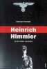 Heinrich Himmler en de cultus van dood. Emerson Vermaat