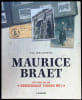 Maurice Braet het leven van een geniesoldaat tijdens WO I. Ivan Adriaenssens