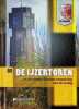 De ijzertoren ... en de nieuwe Vlaamse benadering van de oorlog (Spiegel van de Grote Oorlog - WOI, toen en nu) (Dutch Edition). Reyntjens, Annemie