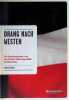 Drang nach Westen De fundamenten van de Duitse Flamenpolitik (1870 - 1914). Bruno Yammine