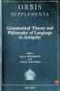 Grammatical Theory and Philosophy of Language in Antiquity. Alfons Wouters