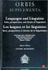 Languages and Linguists - Aims, Perspectives, and Duties of Linguistics. André-Georges Haudricourt  -  Pierre Swiggers