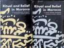 Ritual and Belief in Morocco in 2 volumes. Edward Alexander Westermarck