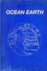 Ocean Earth, for a World which Works. Peter Fend