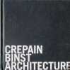 Crepain Binst Architecture. Jo Crepain luc Binst Dominique Pieters