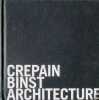 Crepain Binst Architecture. Jo Crepain  luc Binst  Dominique Pieters