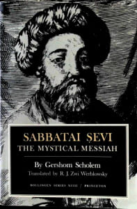 Sabbatai Sevi - The Mystical Messiah, 1626-76
