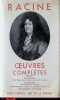 Racine, Oeuvres Complètes Tome I. R. Picard ea.