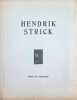 Hendrik Strick. Remi De Cnodder 