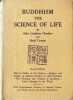 Buddhism The science of life. Alice Leighton Cleather Basil Crump