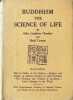 Buddhism  The science of life. Alice Leighton Cleather  Basil Crump