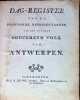 Dag-register van de provisoire representanten van het vry ende souvereyn volk van Antwerpen. 