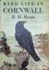 Bird life in Cornwall. B. H. Ryves