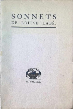 Sonnets Agrémentés de gravure sur bois originales en couleurs de Robert Bonfils. Louise Labé