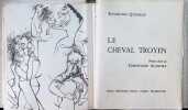 Le Cheval Troyen. Raymond Queneau