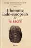 L'homme indo-europ&eacute;en & le sacr&eacute;. R&eacute;gis Boyer