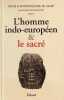 L'homme indo-européen & le sacré. Régis Boyer