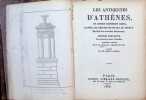 Les Antiquit&eacute;s d'Ath&egrave;nes, et autres monuments grecs d'apr&egrave;s les mesures de Stuart et Revett, enrichis des nouvelles d&eacute;couvertes, Edition portative.. ...
