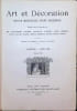 Art et D&eacute;coration Revue Mensuelle d'Art Moderne Janvier - Juin 1900 Tome VII. Collectif