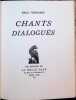 Chants Dialogu&eacute;s. Emile Verhaeren