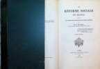 La R&eacute;forme Sociale en France d&eacute;duite de l'observation compar&eacute;e des peuples europ&eacute;ens , 2 Volumes. M. F. Le Play
