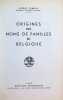 Origines des noms de familles en Belgique. Albert Carnoy