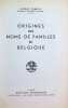 Origines des noms de familles en Belgique . Albert Carnoy