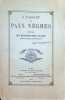 A L'Assaut des Pays Nègres  Journal des missionnaires d'Alger dans l'Afrique équatoriale . Collectif