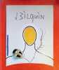 Jean Bilquin 1984 - 2008. Willy Van den Bussche, Peter De Graeve, Willem Elias