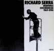 Richard Serra - Drawings : 1969-1990 : Catalogue Raisonn&eacute;. Richard Serra