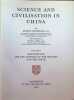 Science and Civilisation in China , Volume 3 : Mathematics and the science of the Heavens and the Earth. Joseph  Needham