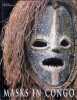 Masks in Congo. Marc Leo Felix