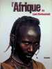 L'Afrique de Leni Riefenstahl. Leni Riefenstahl