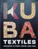 Kuba Textiles - Geometry in Form, Space, and Time. Patricia Darish, Neuberger Museum of Art