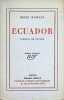 Ecuador Journal de Voyage. Henry Michaux