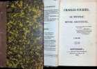Le nouveau Monde Industriel  et Soci&eacute;taire  ou les s&eacute;ries passionn&eacute;es 2 volumes. Charles Fourier