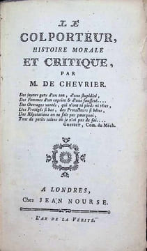 Le Colporteur Histoire Morale et Critique. M. De Chevrier