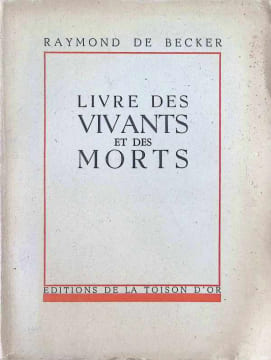 Livre des Vivants et des Morts. Raymond De Becker
