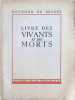 Livre des Vivants et des Morts. Raymond De Becker