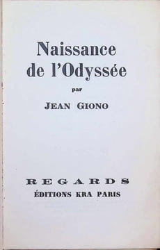 Naissance de l'Odyssée. Jean Giono