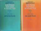 Kroniek van een karakter deel 1 1976-1981 de Achterhoek, deel 2 1982-1986 de oude Faust. Jeroen Brouwers