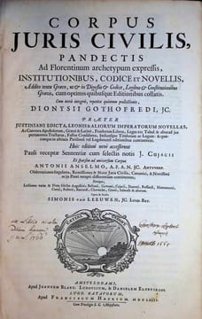 Corpus juris civilis, pandectis Ad Florentinum archetypum expressis, institutionibus, codice et novellis, Addito textu Graeco, ut & in Digestis & ...