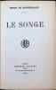 Le Songe. Henry DE MONTHERLANT