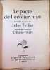 Le pacte de l'&eacute;colier Juan     nouvelle en prose de . Jules Tellier