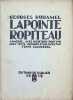 Lapointe et Ropiteau Com&eacute;die avec neuf bois- dont cinq hors texte - dessin&eacute;s et grav&eacute;s. GEORGES DUHAMEL