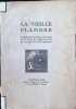 La vieille Flandre. Marcel Wyseur
