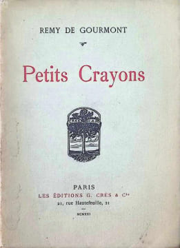Petits Crayons. Remy de Gourmont