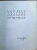 La Folle Journ&eacute;e. Emile Mazaud
